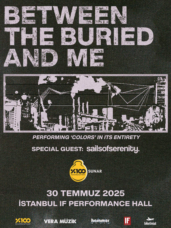 Between The Buried And Me | IF Performance Hall Beşiktaş, İstanbul