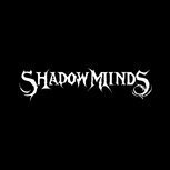 Shadowminds