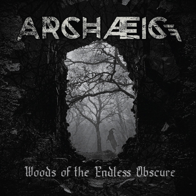 Woods of the Endless Obscure