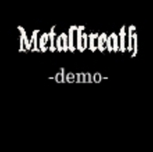 Metalbreath / Demo