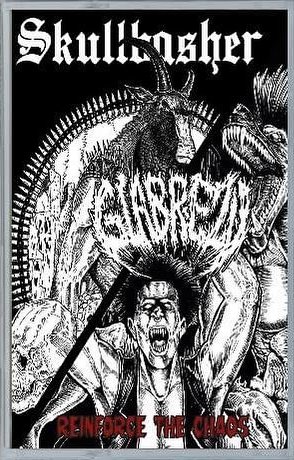 Reinforce the Chaos / Skullbasher