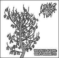 1001 Tales of Gore: Vakâ-i Vakvâkiyye