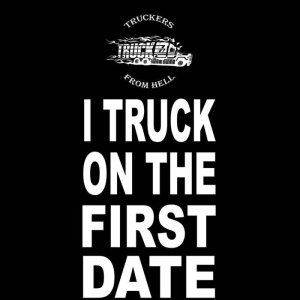 I Truck on the First Date