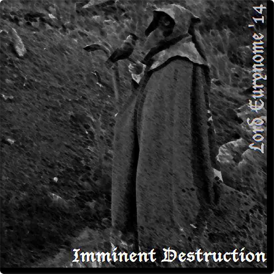 Imminent Destruction